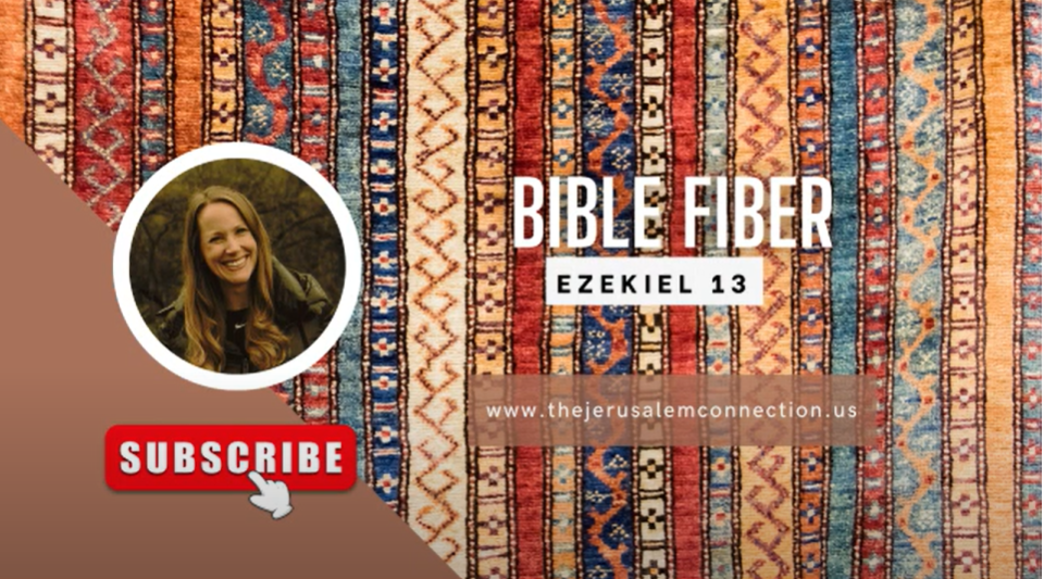 Bible Fiber: Ezekiel 13